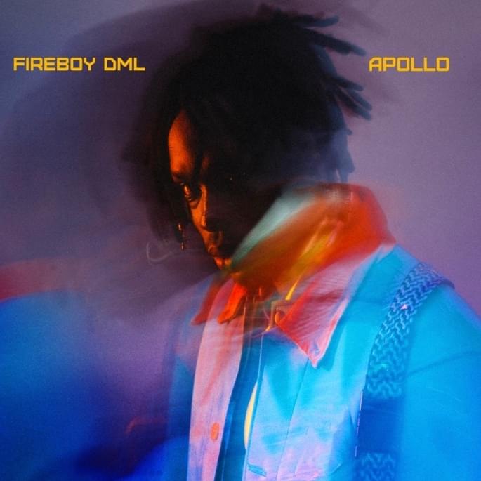 FIREBOY DML Apollo Album Cover