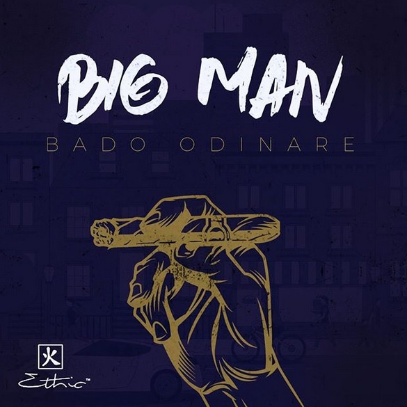ETHIC Big Man Bado Odinare Album Cover