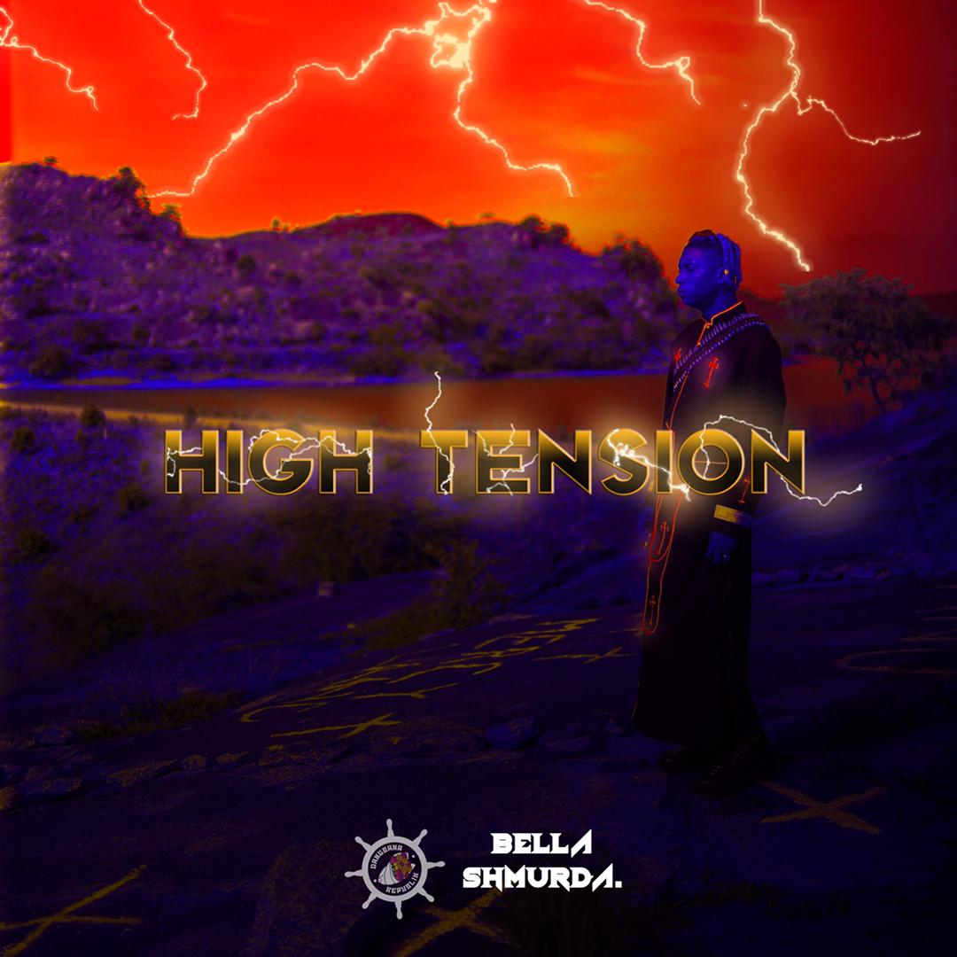 BELLA SHMURDA High Tension 2.0 Album Cover
