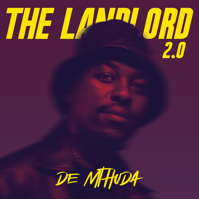 DE MTHUDA The Landlord 2.0  Album Cover