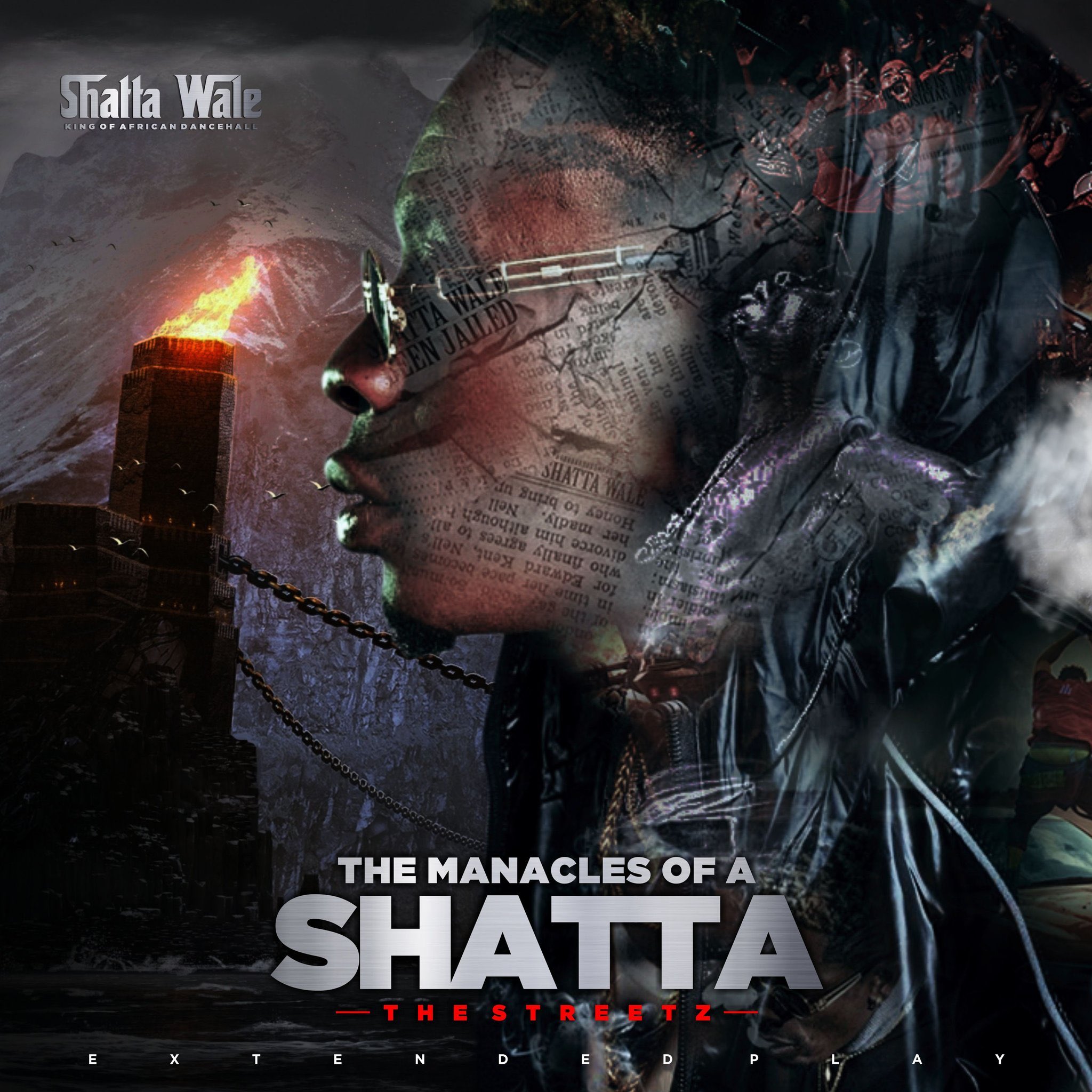 SHATTA WALE The Manacles of a Shatta (EP) Album Cover