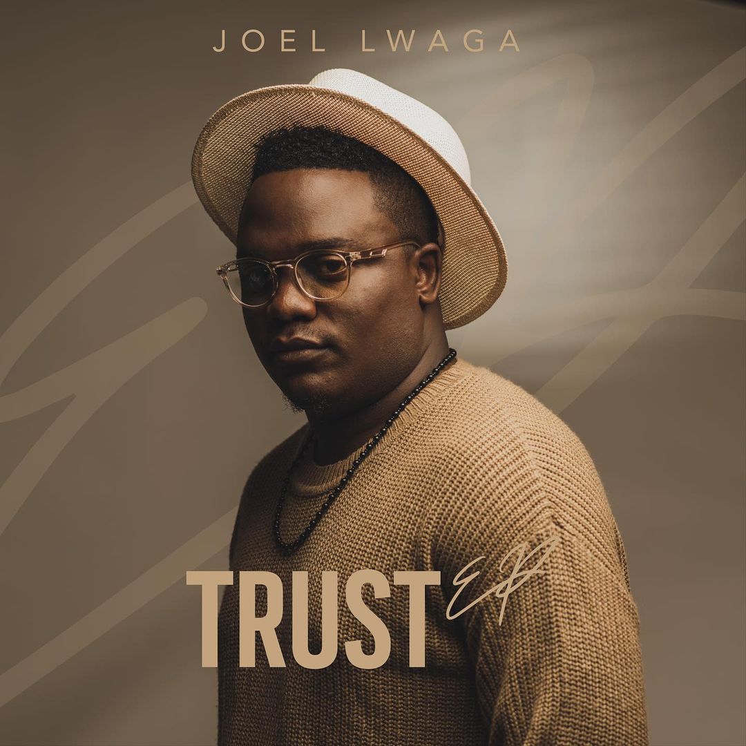 JOEL LWAGA Trust (EP) Album Cover