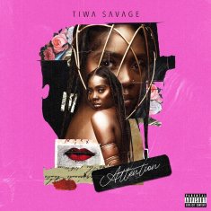 TIWA SAVAGE Attention cover image