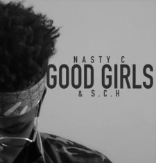 NASTY C Good Girls / S.C.H cover image