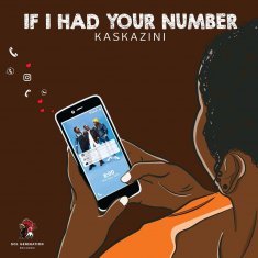KASKAZINI  If I had your Number cover image