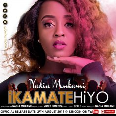 NADIA MUKAMI Ikamate Hiyo cover image