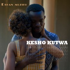 ETHAN MUZIKI Kesho Kutwa cover image