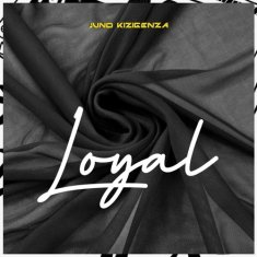 JUNO KIZIGENZA Loyal cover image