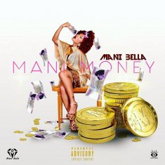 MANI BELLA Mani Money cover image