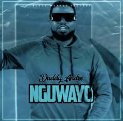 DADDY ANDRE  Nguwayo cover image