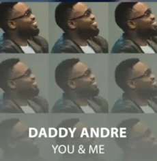 DADDY ANDRE  Now cover image