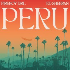 FIREBOY DML Peru ft. Ed Sheeran cover image
