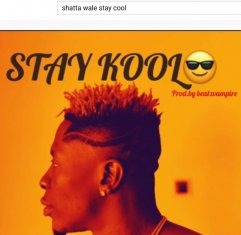 SHATTA WALE Stay Kool cover image