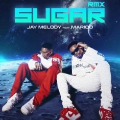 JAY MELODY Sugar Remix cover image