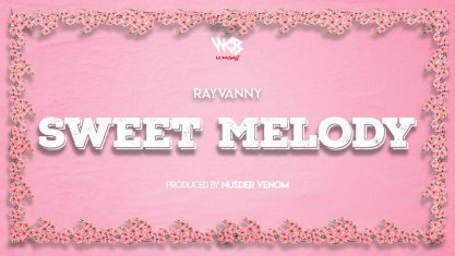 RAYVANNY Sweet Melody cover image