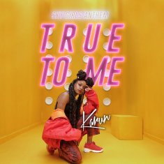KARUN True To Me (SKY Girls Anthem) cover image