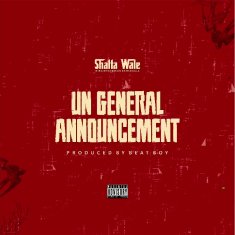 SHATTA WALE UN General Announcement cover image