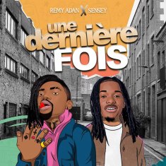 REMY ADAN Une Dernière Fois cover image