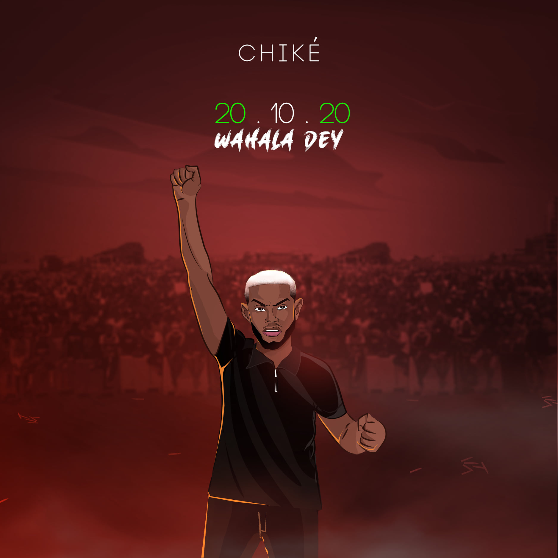 CHIKE 20.10.20 (Wahala Dey) cover image