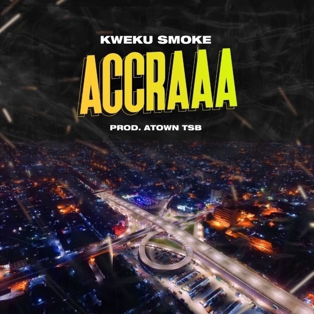 KWEKU SMOKE Accraaa cover image