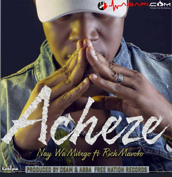 NAY WA MITEGO Acheze cover image