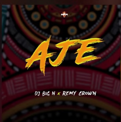 DJ BIG N Aje cover image