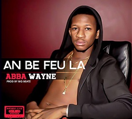 ABBA WAYNE An Be Feu Là cover image