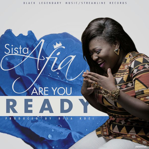 Sista Afia - Are You Ready Lyrics | AfrikaLyrics