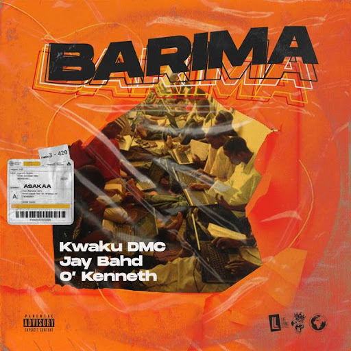 Kwaku Dmc - Barima Lyrics (Ft. Jay Bahd, O'kenneth) | AfrikaLyrics