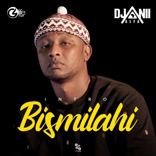 DJANII ALFA Bismilahi cover image