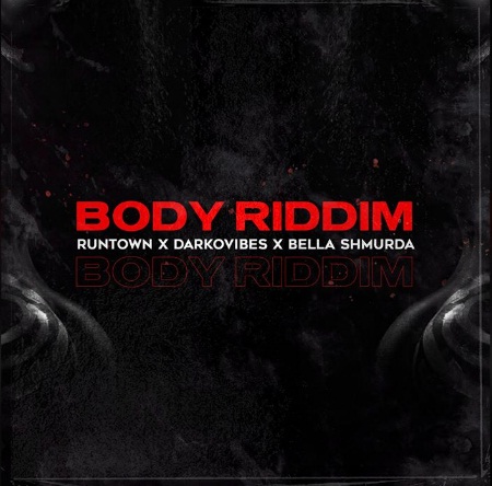 RUNTOWN Body Riddim cover image