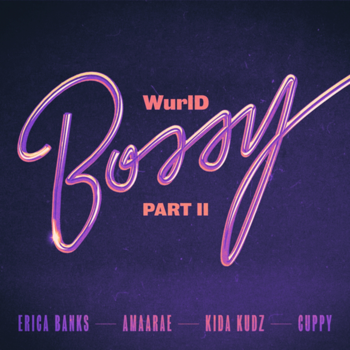 WURLD Bossy Part II cover image