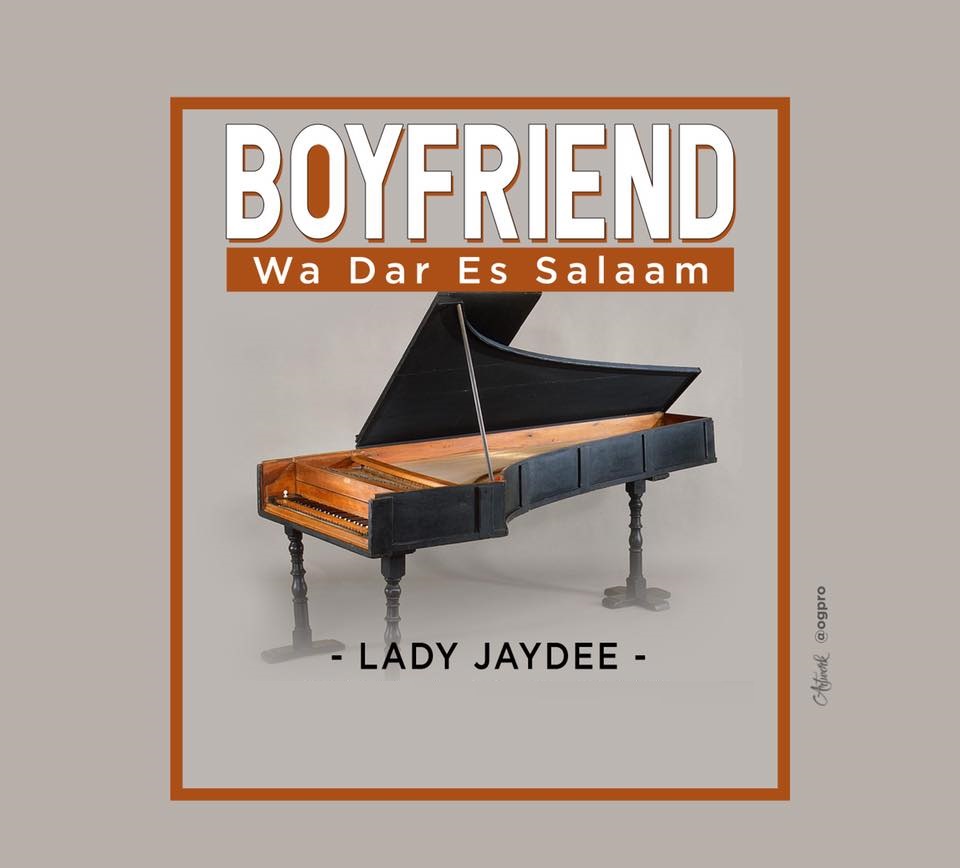 LADY JAYDEE Boyfriend wa Dar es Salaam cover image