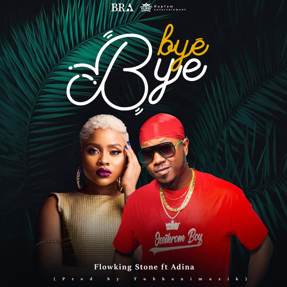 FLOWKING STONE Bye Bye cover image