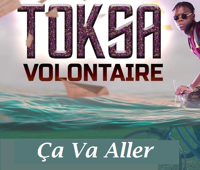 TOKSA Ça Va Aller cover image