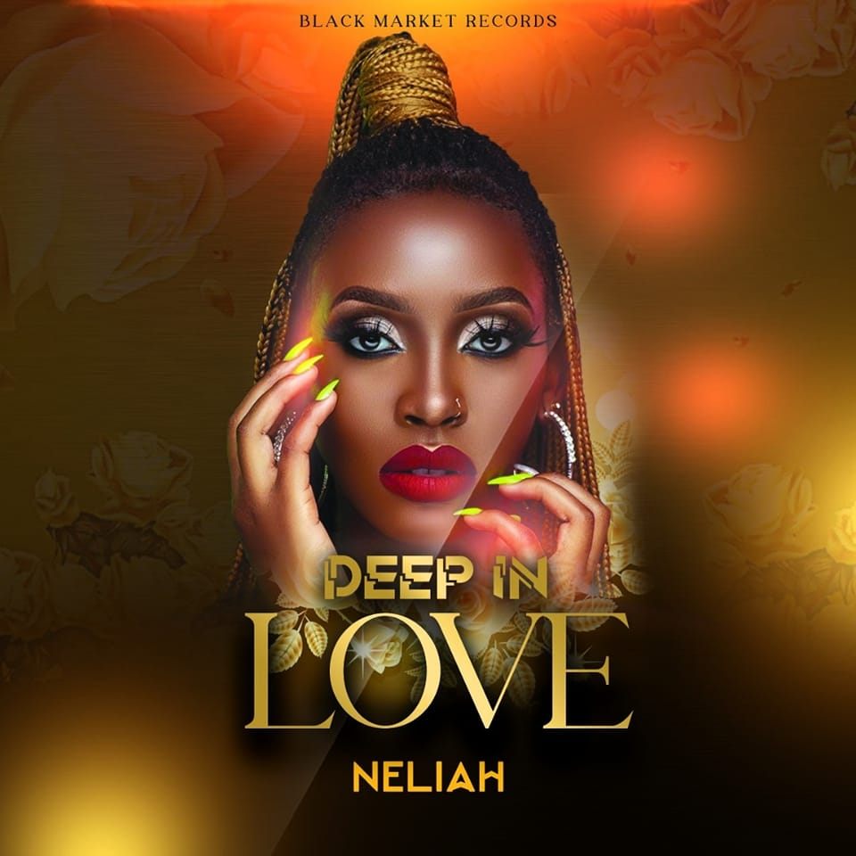 Neliah - Deep In Love Lyrics | AfrikaLyrics