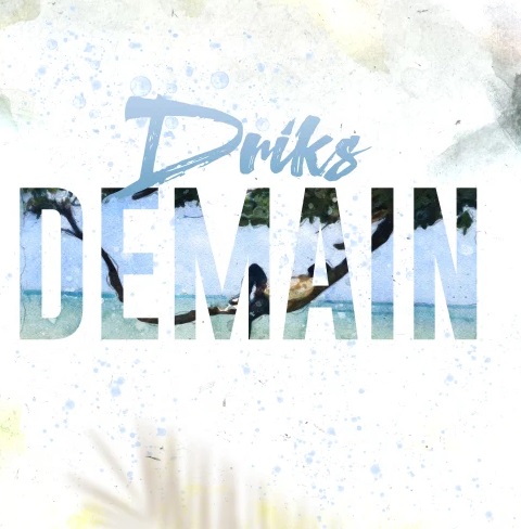 DRIKS Demain cover image