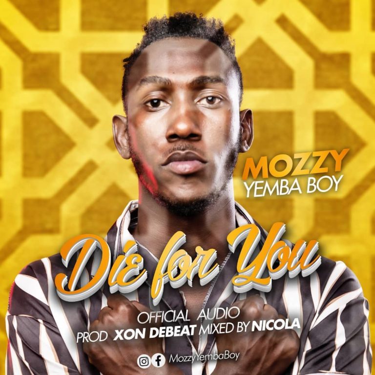 MOZZY YEMBA BOY Die For You cover image