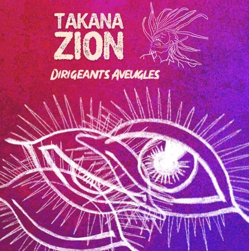 TAKANA ZION Dirigeants Aveugles cover image
