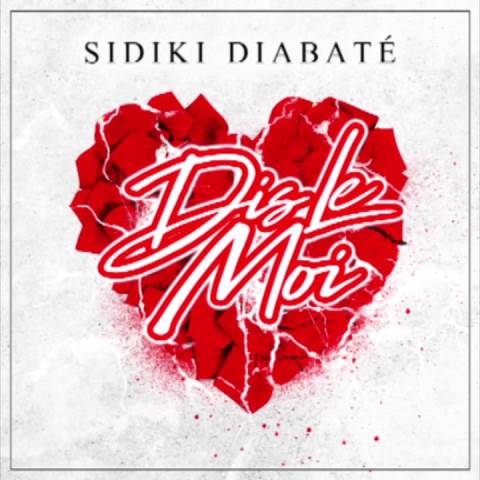 SIDIKI DIABATE Dis le moi cover image