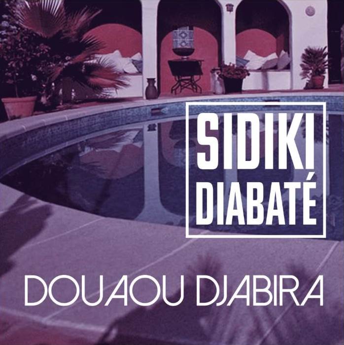 SIDIKI DIABATE Douaou djabira cover image