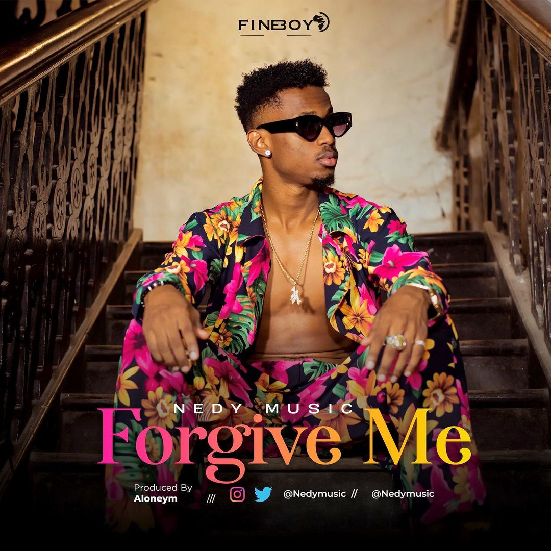 NEDY MUSIC Forgive Me cover image