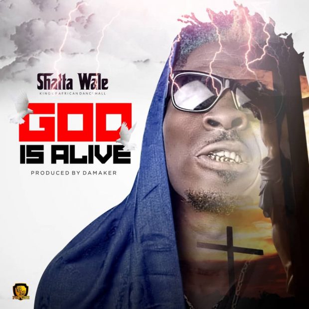 SHATTA WALE God is Alive cover image
