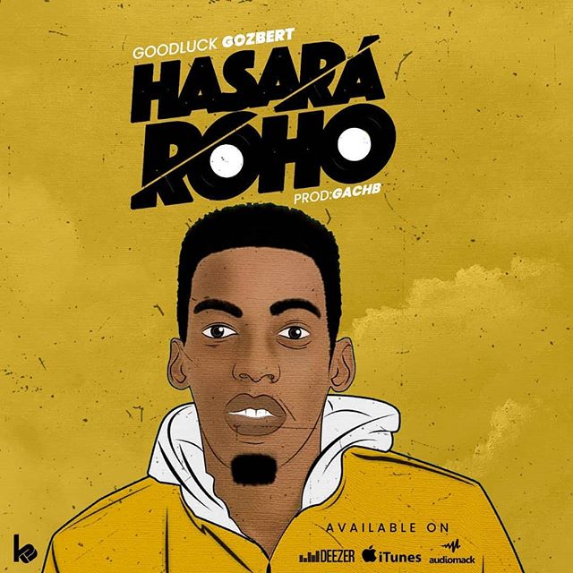 GOODLUCK GOZBERT Hasara Roho cover image