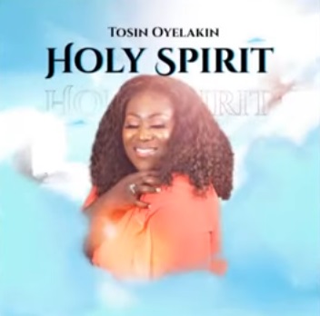 TOSIN OYELAKIN Holy Spirit cover image