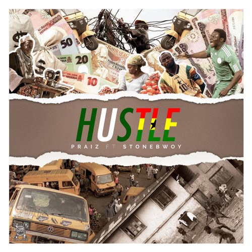PRAIZ Hustle cover image