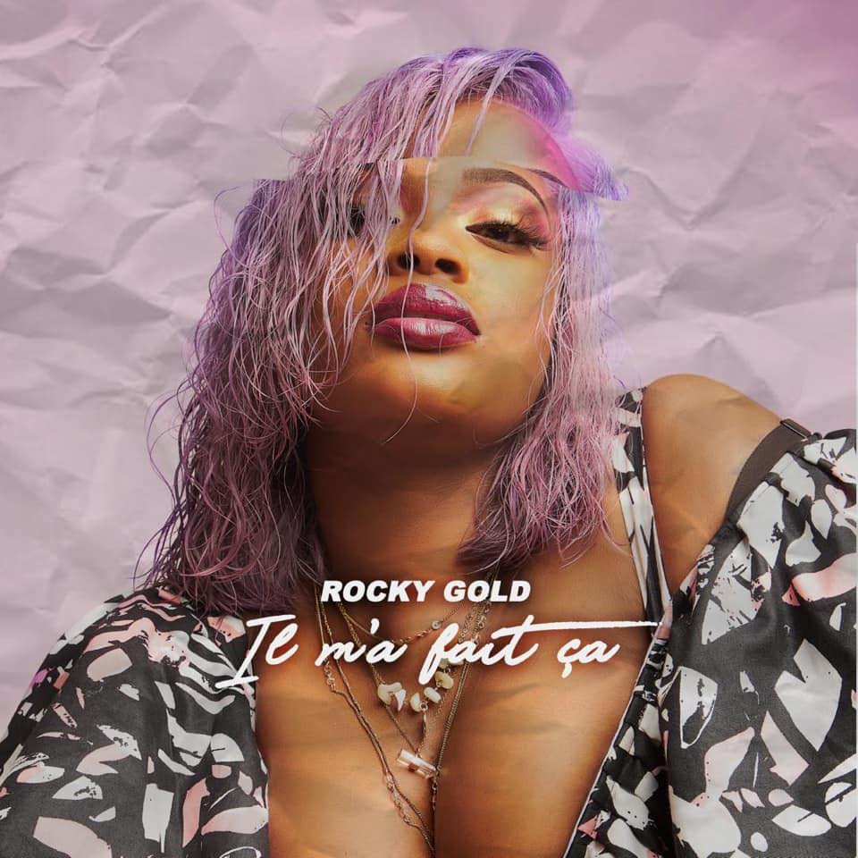 ROCKY GOLD Il M'a Fait Ça cover image