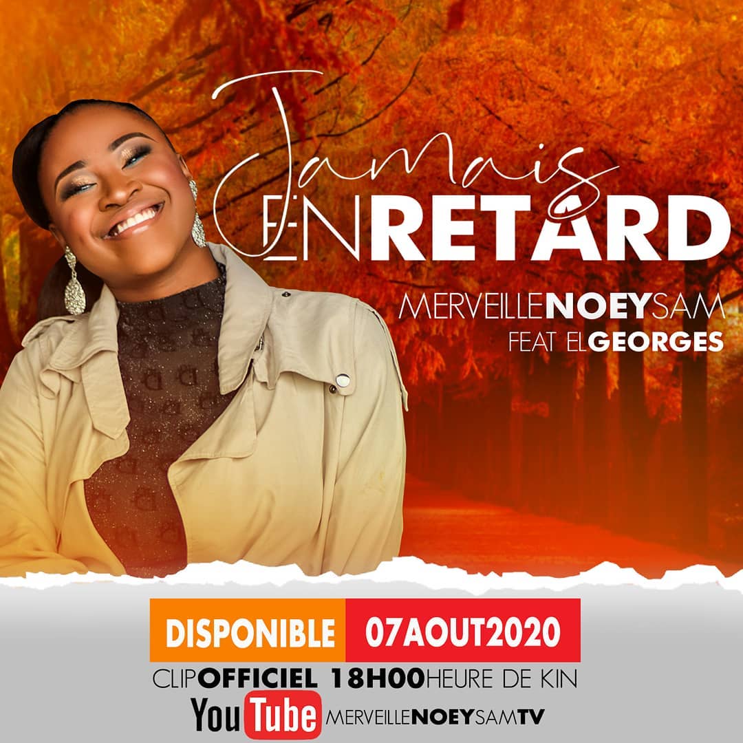 MERVEILLE NOEY SAM Jamais En Retards cover image