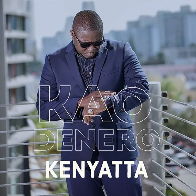 KAO DENERO Kenyatta (Khaligraph Jones Diss) cover image