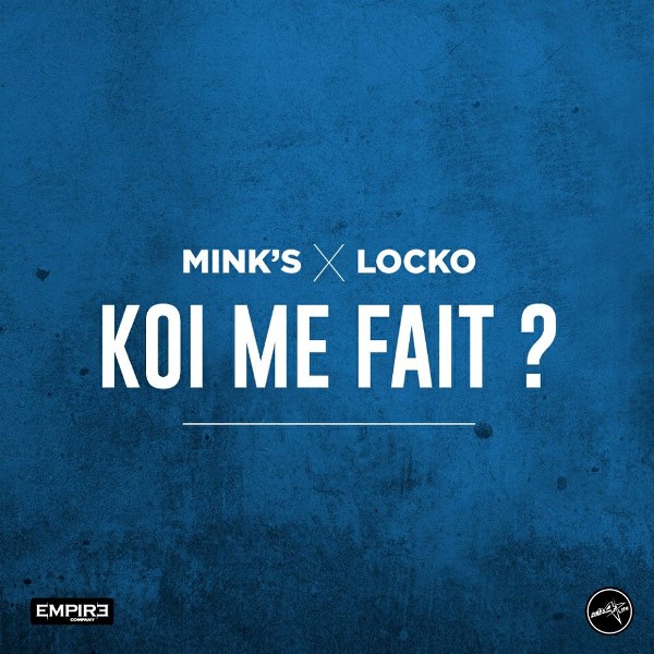 MINK'S Koi Me Fait cover image